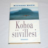 Richard Bach Kohoa siivillesi